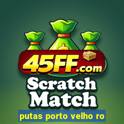 putas porto velho ro